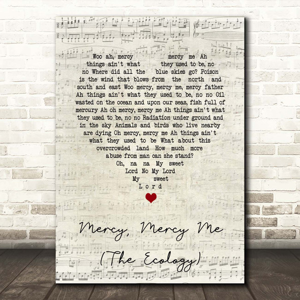 Marvin Gaye Mercy, Mercy Me (The Ecology) Script Heart Song Lyric Print