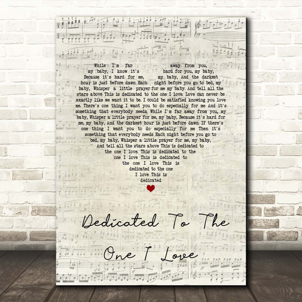 The Mamas And The Papas Dedicated To The One I Love Script Heart Song Lyric Print