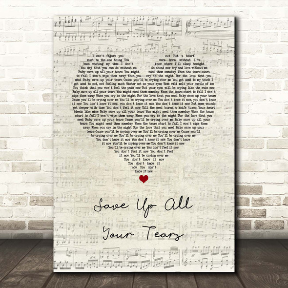 Cher Save Up All Your Tears Script Heart Song Lyric Print