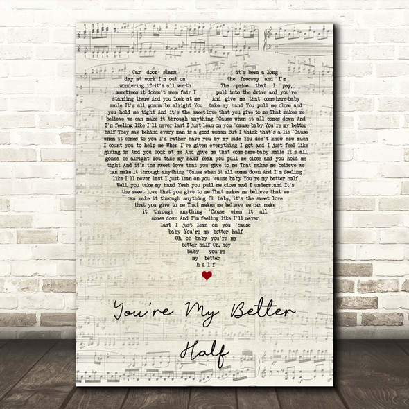 Keith Urban Youre My Better Half Script Heart Song Lyric Print