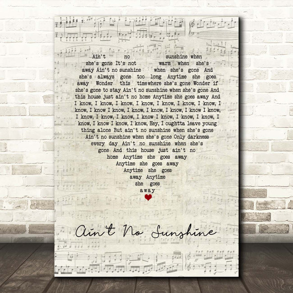 Bill Withers Ain't No Sunshine Script Heart Song Lyric Print