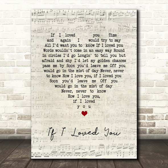 Josh Groban If I Loved You Script Heart Song Lyric Print