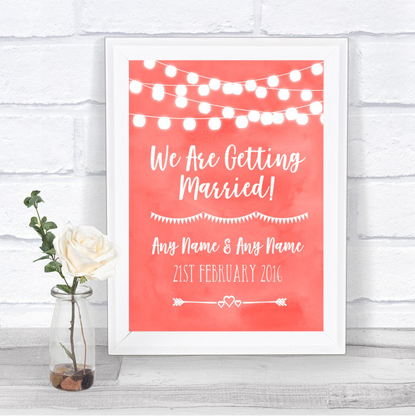 Coral Watercolour Lights We Are Getting Married Personalized Wedding Sign