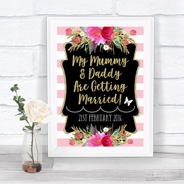 Gold & Pink Stripes Mummy Daddy Getting Married Personalized Wedding Sign