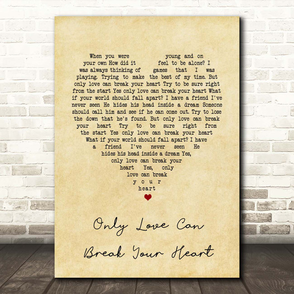 Neil Young Only Love Can Break Your Heart Vintage Heart Song Lyric Print