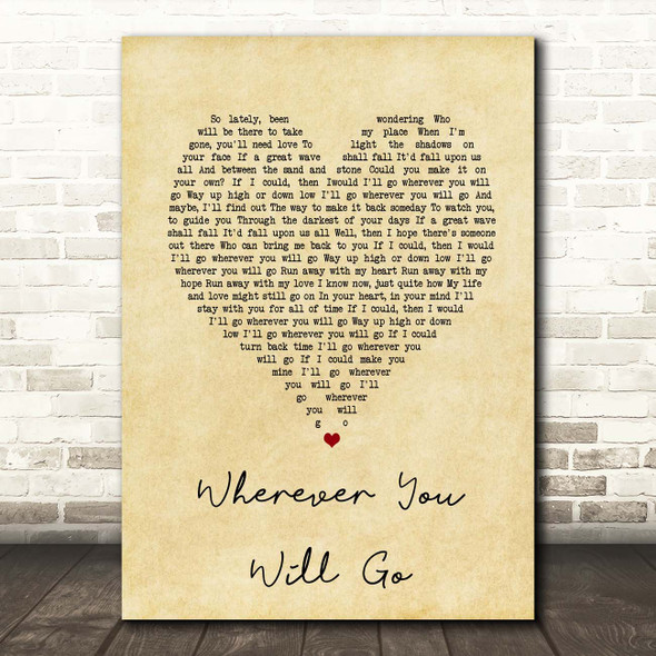 The Calling Wherever You Will Go Vintage Heart Song Lyric Print