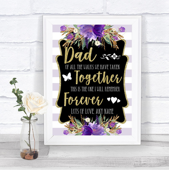 Gold & Purple Stripes Dad Walk Down The Aisle Personalized Wedding Sign