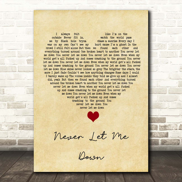 Darren Styles Never Let Me Down Vintage Heart Song Lyric Print