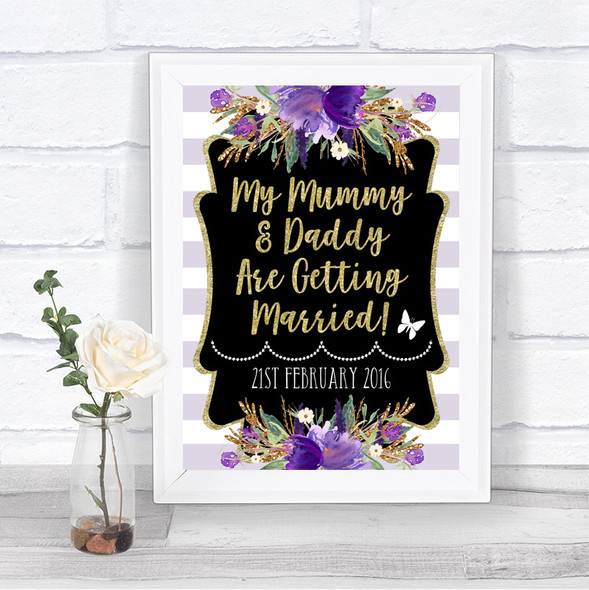 Gold & Purple Stripes Mummy Daddy Getting Married Personalized Wedding Sign