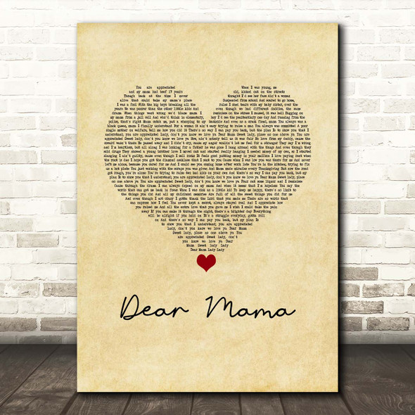 2Pac Dear Mama Vintage Heart Song Lyric Print