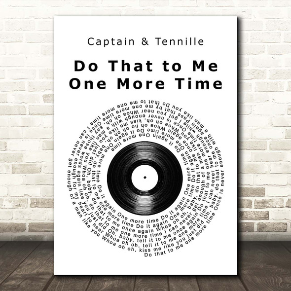 Captain & Tennille Do That to Me One More Time Vinyl Record Song Lyric Print