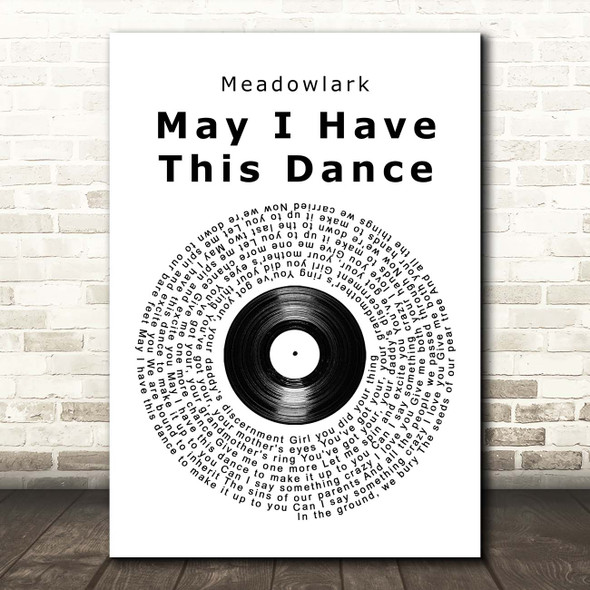 Meadowlark May I Have This Dance Vinyl Record Song Lyric Print