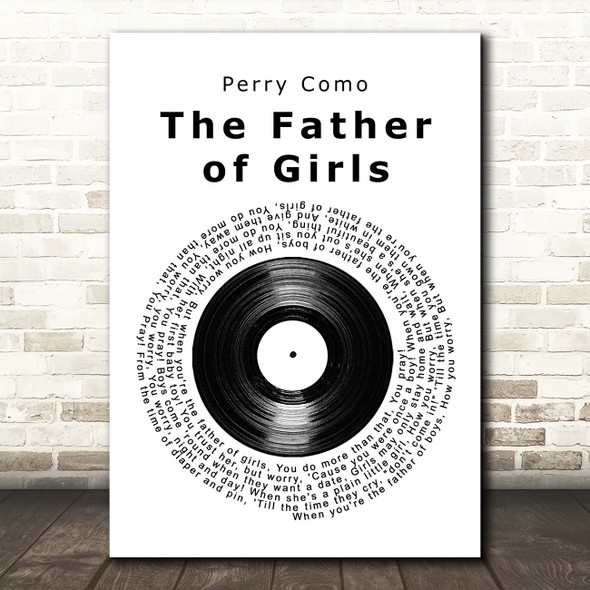 Perry Como The Father of Girls Vinyl Record Song Lyric Print