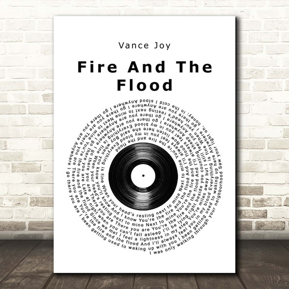 Vance Joy Fire And The Flood Vinyl Record Song Lyric Print