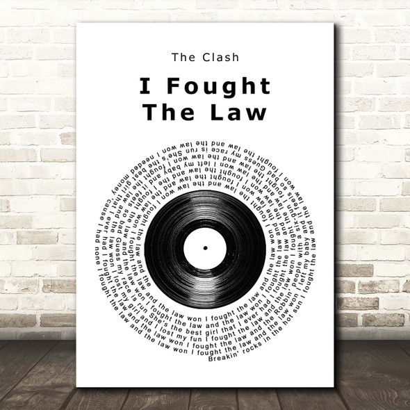 The Clash I Fought The Law Vinyl Record Song Lyric Print