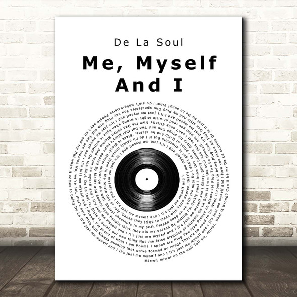 De La Soul Me, Myself And I Vinyl Record Song Lyric Print