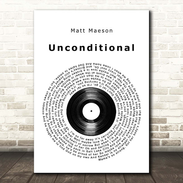 Matt Maeson Unconditional Vinyl Record Song Lyric Print