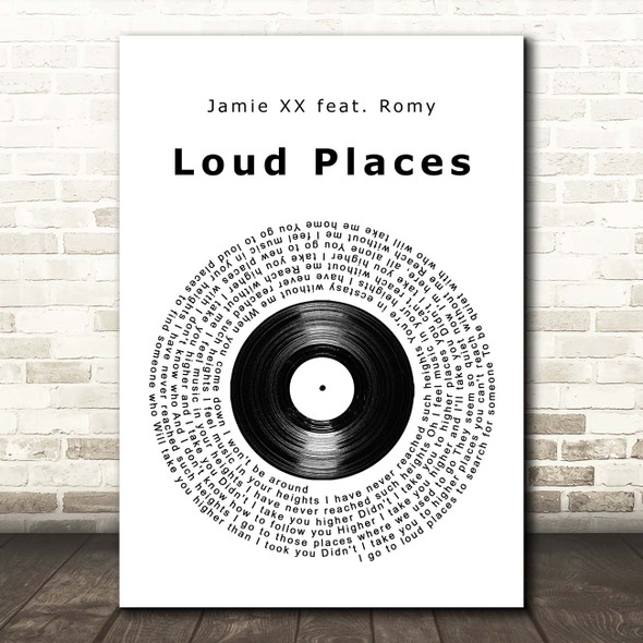 Jamie XX feat. Romy Loud Places Vinyl Record Song Lyric Print