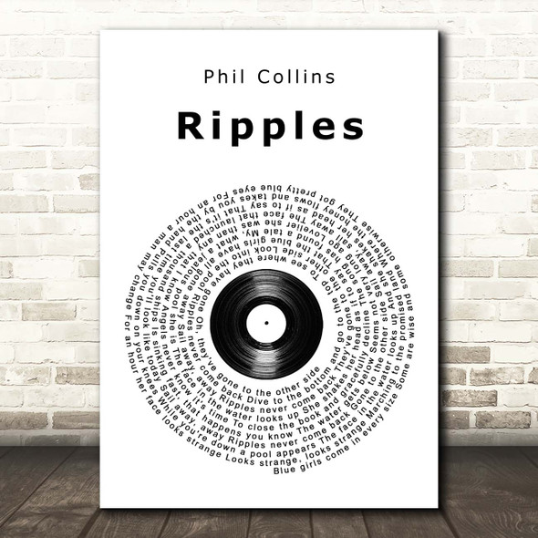 Phil Collins Ripples Vinyl Record Song Lyric Print