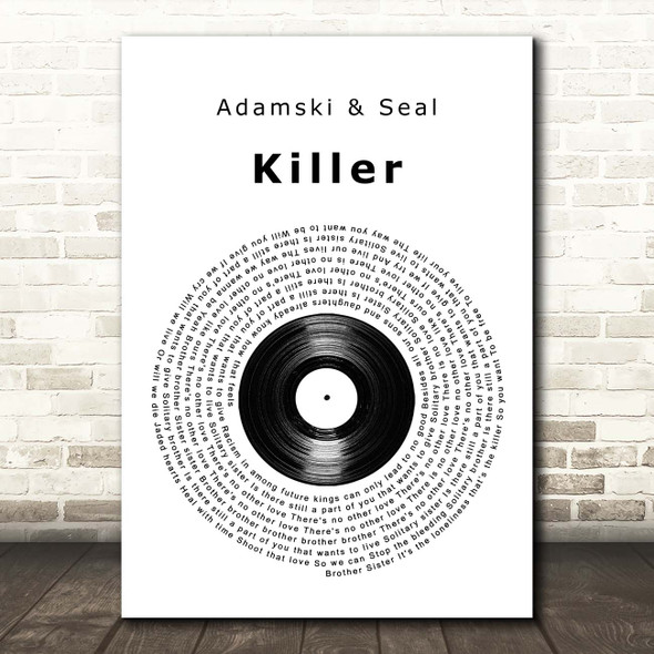 Adamski & Seal Killer Vinyl Record Song Lyric Print