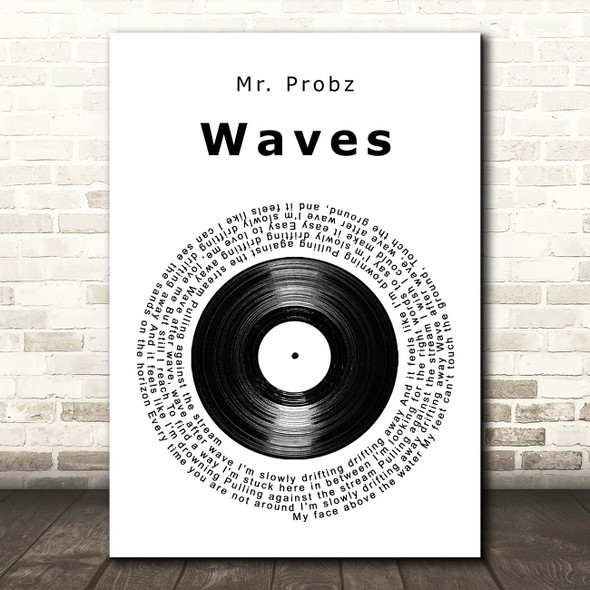 Mr. Probz Waves Vinyl Record Song Lyric Print