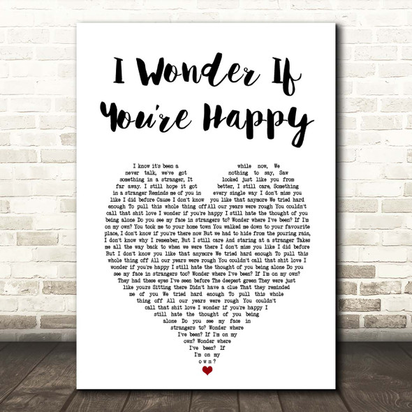 Rothwell I Wonder If Youre Happy White Heart Song Lyric Print