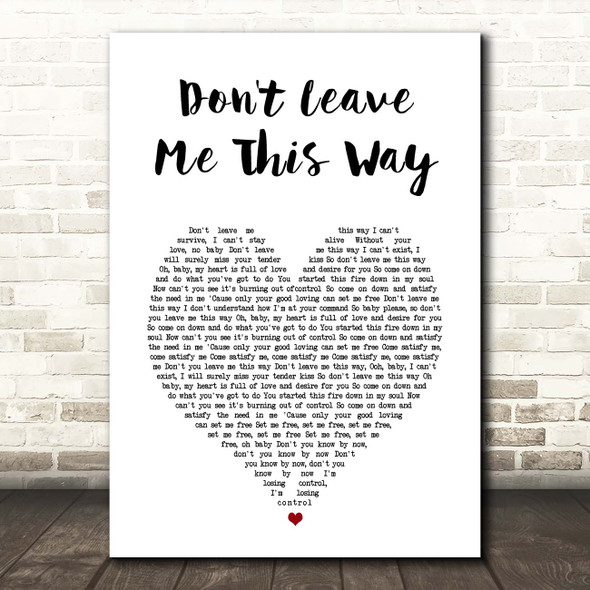 The Communards Don't Leave Me This Way White Heart Song Lyric Print