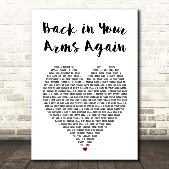 Magnum Back in Your Arms Again White Heart Song Lyric Print