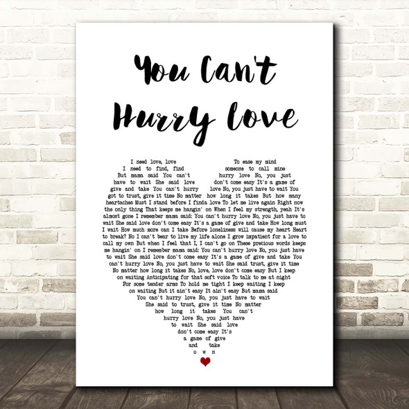 The Supremes You Can't Hurry Love White Heart Song Lyric Print