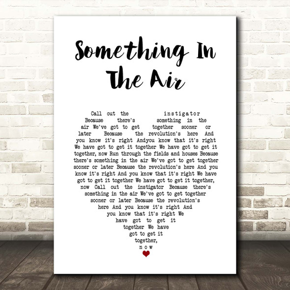 Thunderclap Newman Something In The Air White Heart Song Lyric Print