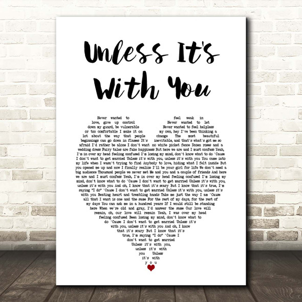 Christina Aguilera Unless It's With You White Heart Song Lyric Print