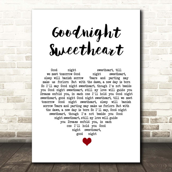 Al Bowlly Goodnight Sweetheart White Heart Song Lyric Print