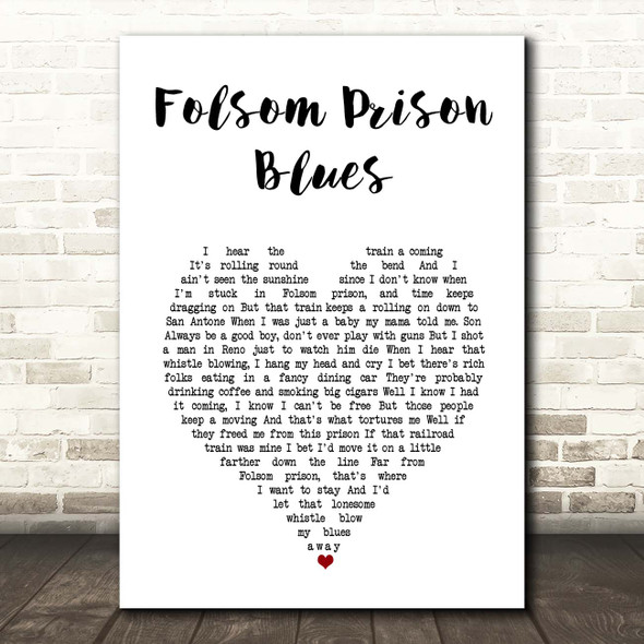 Johnny Cash Folsom Prison Blues White Heart Song Lyric Print