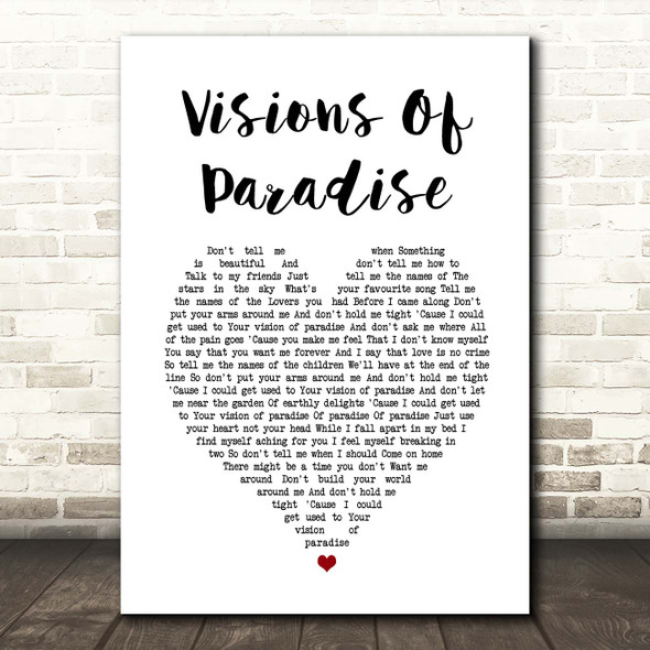 Mick Jagger Visions Of Paradise White Heart Song Lyric Print