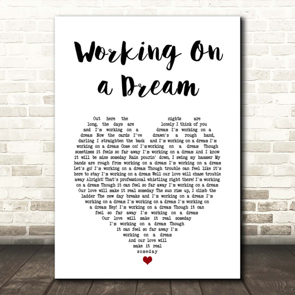 Bruce Springsteen Working On a Dream White Heart Song Lyric Print