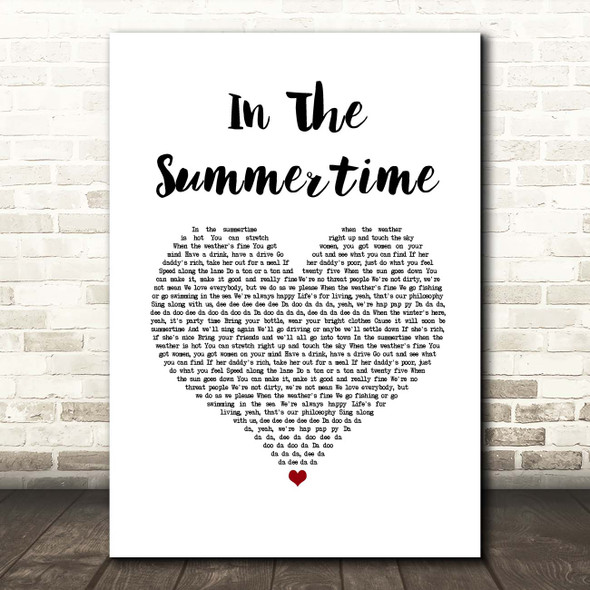 Mungo Jerry In The Summertime White Heart Song Lyric Print