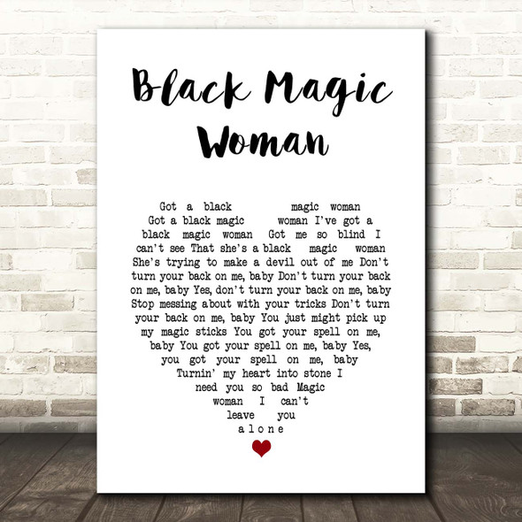 Santana Black Magic Woman White Heart Song Lyric Print