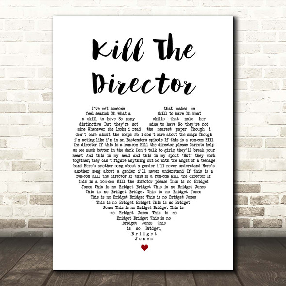 The Wombats Kill The Director White Heart Song Lyric Print