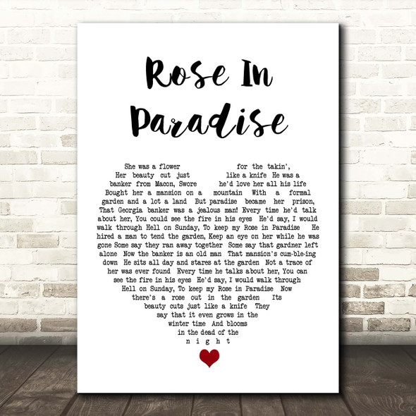 Waylon Jennings Rose In Paradise White Heart Song Lyric Print