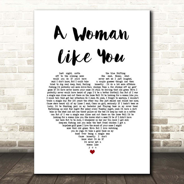Lee Brice A Woman Like You White Heart Song Lyric Print
