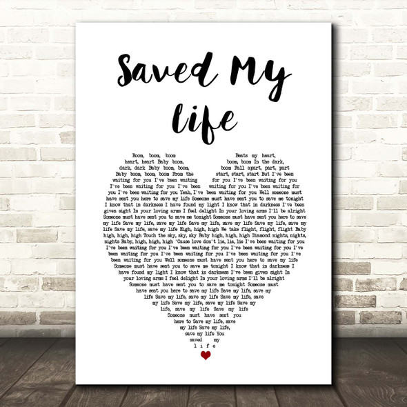 Sia Saved My Life White Heart Song Lyric Print