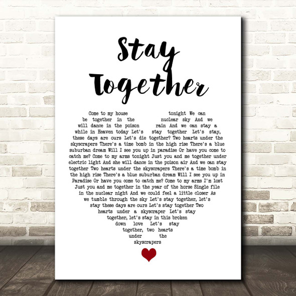 Suede Stay Together White Heart Song Lyric Print