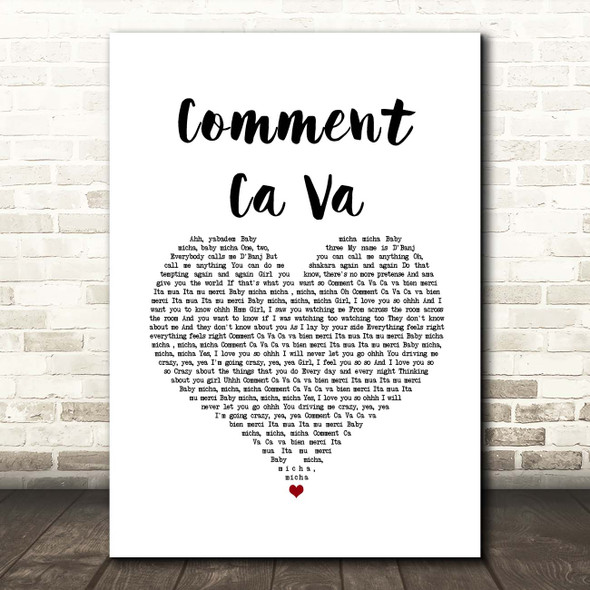 D'Banj & The Fedz Comment Ca Va White Heart Song Lyric Print