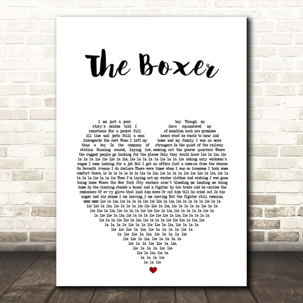 Simon & Garfunkel The Boxer White Heart Song Lyric Print