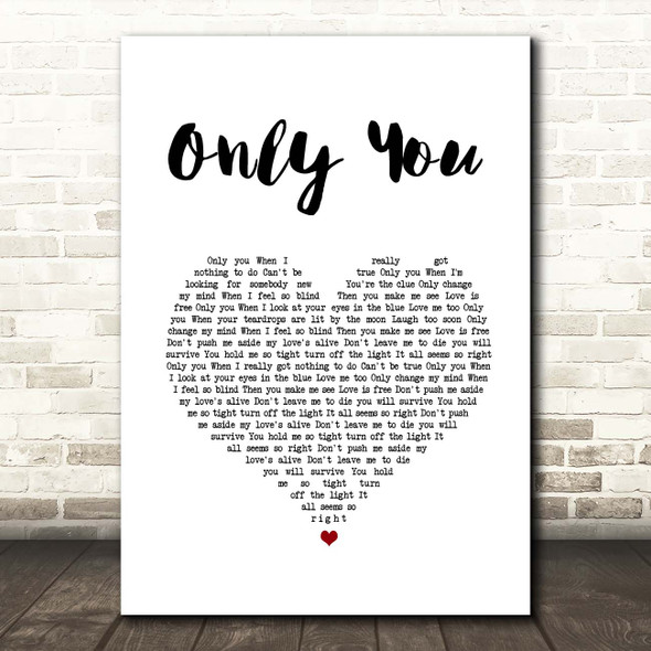 Savage Only You White Heart Song Lyric Print