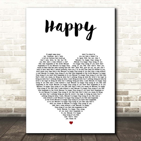 Pharrell Williams Happy White Heart Song Lyric Print