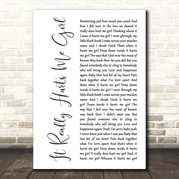 The Carstairs It Really Hurts Me Girl White Script Song Lyric Print
