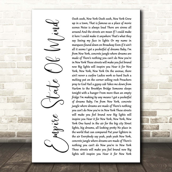 Alicia Keys Empire State Of Mind White Script Song Lyric Print