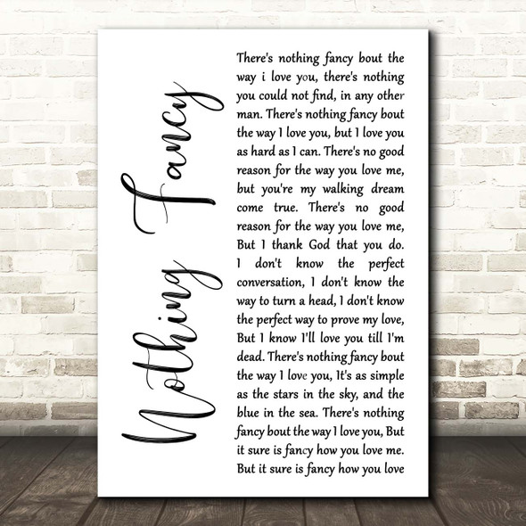 Dave Barnes Nothing Fancy White Script Song Lyric Print