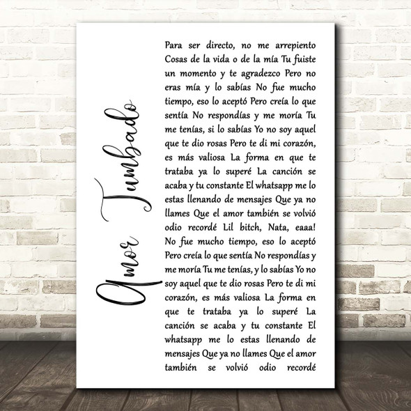 Natanael Cano Amor Tumbado White Script Song Lyric Print